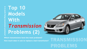 Top 10 models with transmission problems (2)