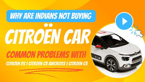 Why are Indians not buying Citroën car and common problems with Citroen ds | citroen c3 aircross | citroen C3